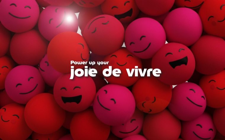 Power up your joie de vivre: benefícios para a vida